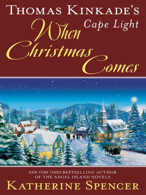 Title details for When Christmas Comes by Katherine Spencer - Available
